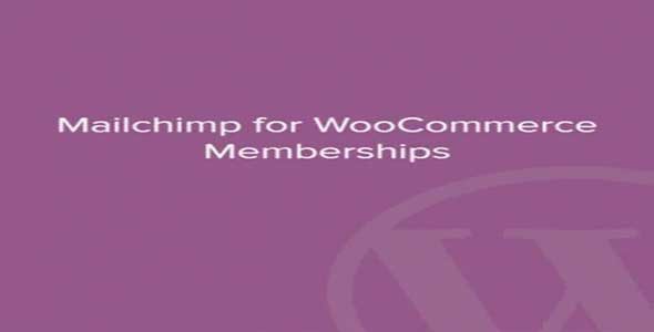 Mailchimp-for-WooCommerce-Memberships-nulled-plugin