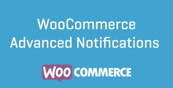 WooCommerce-Advanced-Notifications-Nulled